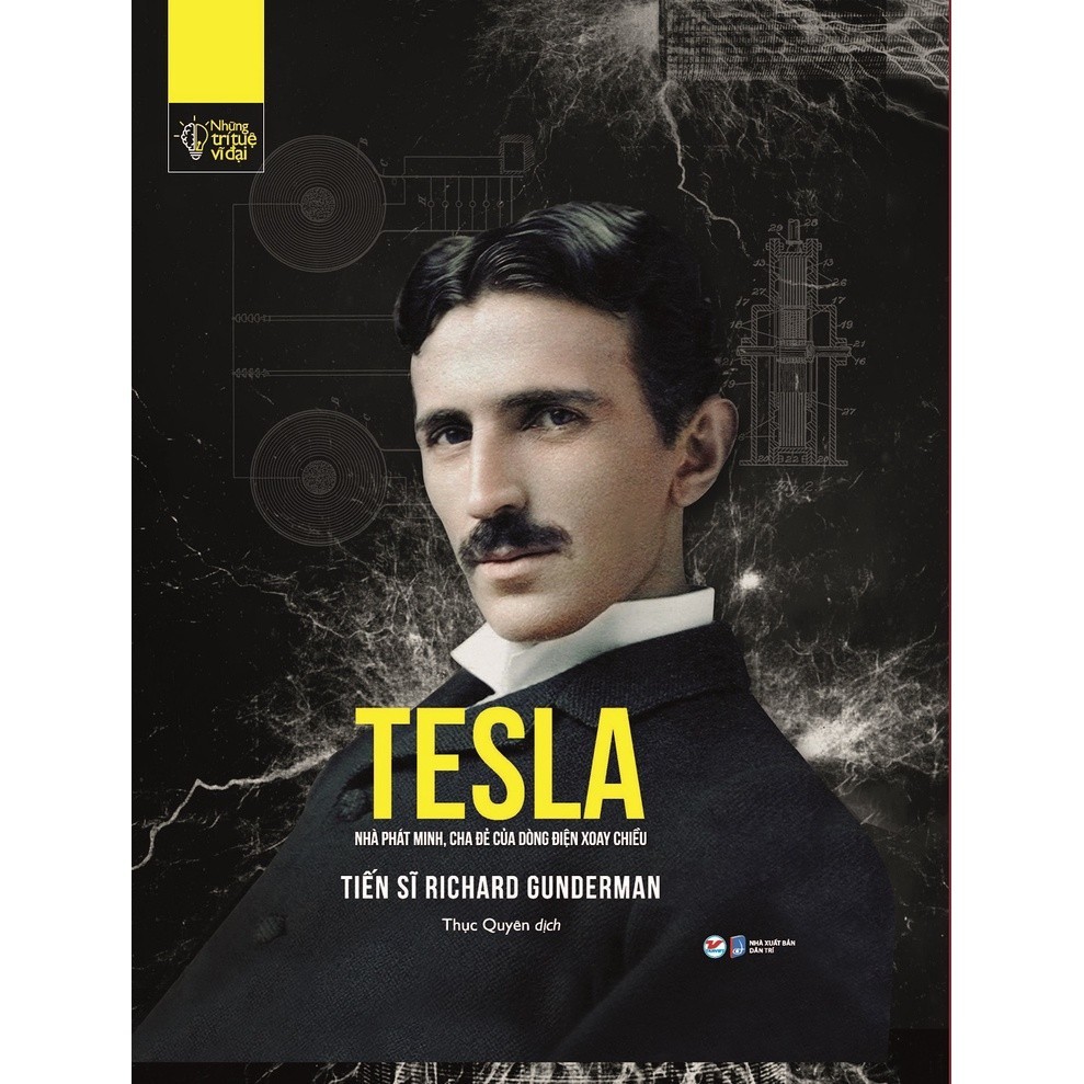 หนังสือ - Tesla - Inventor พ่อแห่งกระแสสลับ - Tan Viet