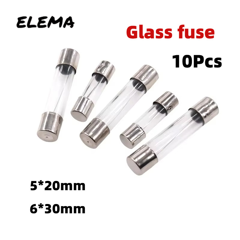 10 ชิ้น Fast Quick Blow ฟิวส์ 5*20 มม.6*30 มม.แก้วฟิวส์หลอด 250V 0.1A-30A 0.2A/0.5A/1A/2A/3.15A/5A/6.3A/10A/15A