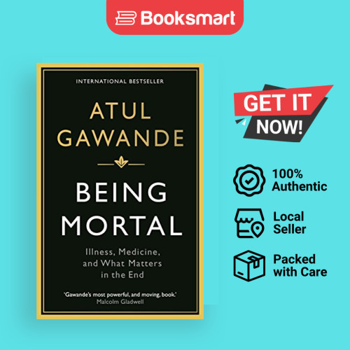 Being Mortal by Atul Gawande - ปกอ่อน - อังกฤษ - 9781846685828 - วิทยาศาสตร์ยอดนิยม; ทางการแพทย์ - A