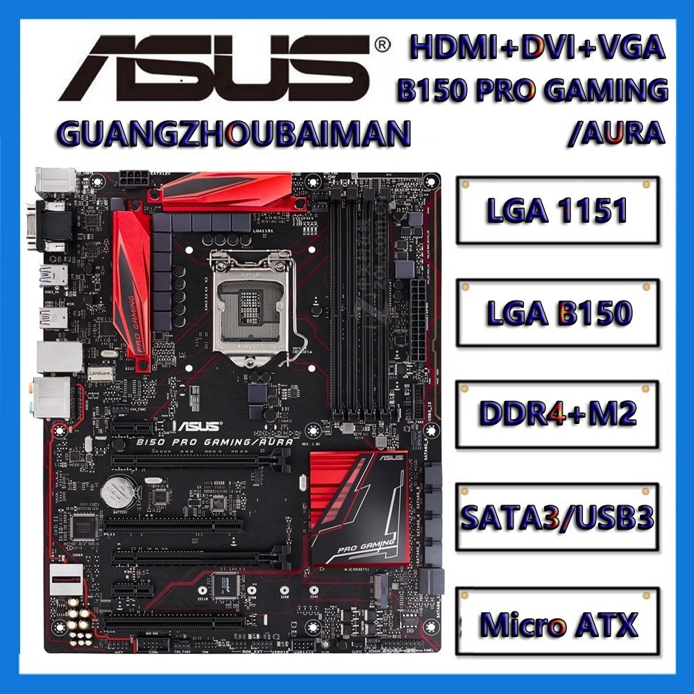 เมนบอร์ดเกมมิ่ง สําหรับ ASUS B150M PRO B150 PRO GAMING D3 AURA LGA 1151 Intel B150 DDR4 DDR3 HDMI SATA 6Gb/s USB 3.1 USB 3.0 ATX
