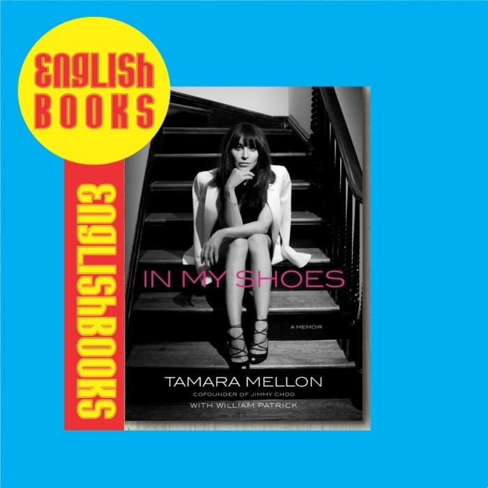 In My Shoes - Tamara Mellon (อังกฤษ) -