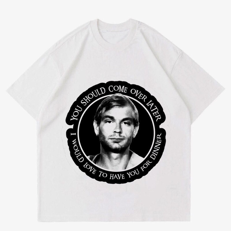 แฟชั่นใหม่ เสื้อยืด พิมพ์ลาย Jeffrey DAHMER VINTAGE "YOU SHOULD COME OVER LATER" |เสื้อยืด ลาย Jeffr