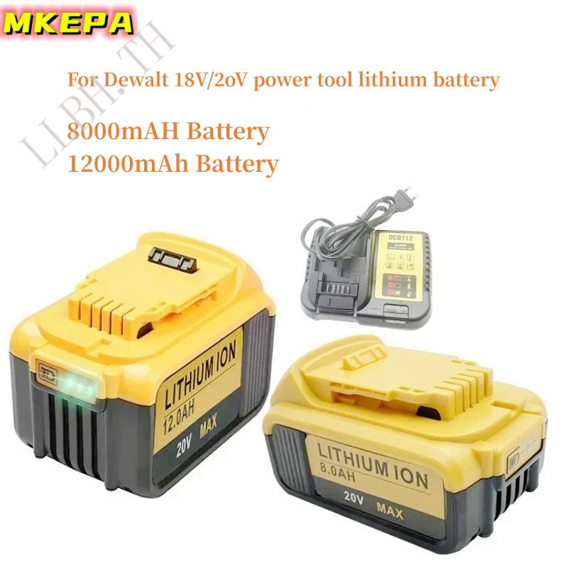 20V 8Ah 12Ah lithium battery for electric tools, replace Dewalt DCB200 DCB612 DCB205 DCB200 DCP182 a