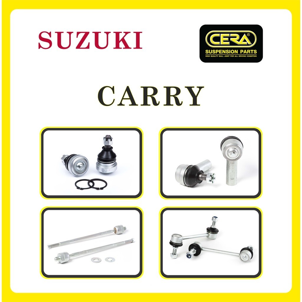 SUZUKI CARRY / ซูซูกิ แครี่ / ลูกหมากรถยนต์ ซีร่า CERA ลูกหมากปีกนก ลูกหมากคันชัก ลูกหมากแร็ค ลูกหมากกันโคลง S