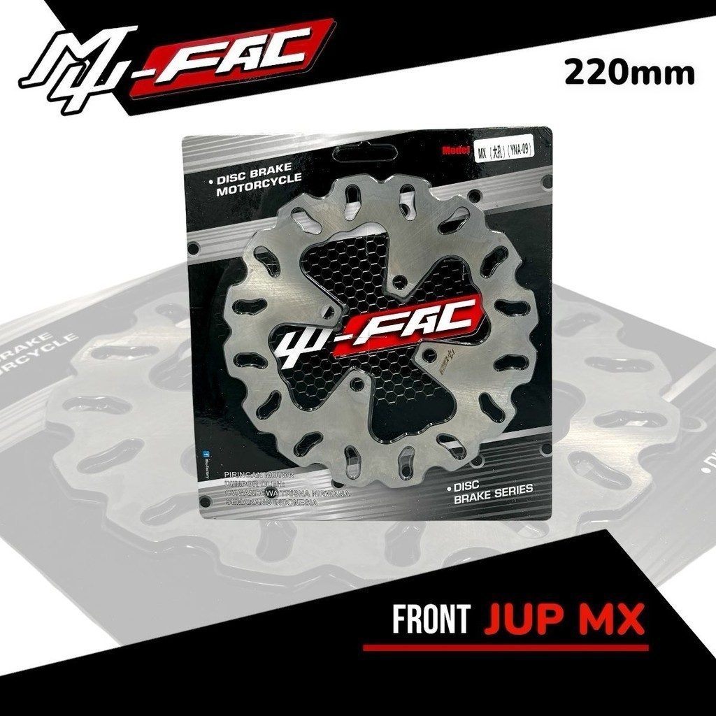 MUFAC ดิสก์เบรกหน้า Jup MX 220MM รุ่นหยักธรรมดา