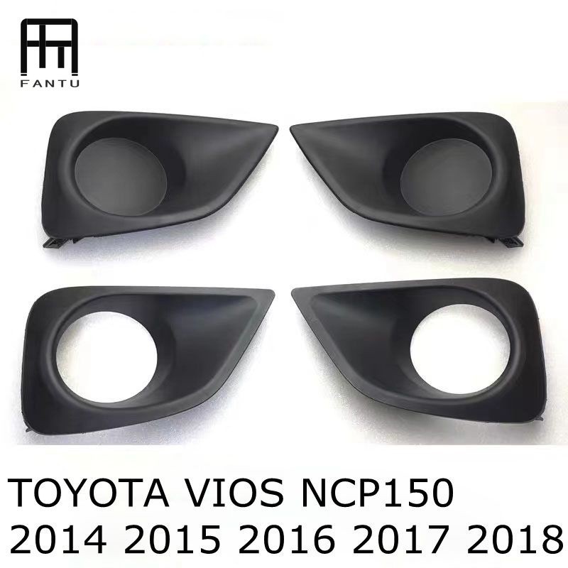 Ftu ฝาครอบไฟตัดหมอก กันชนหน้า สําหรับ TOYOTA VIOS NCP150 2014 2015 2016 2017 2018