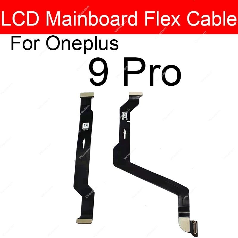 สายเคเบิ้ลเมนบอร์ดหน้าจอ LCD สําหรับ Oneplus One Plus 8 9 รูปที่ 6