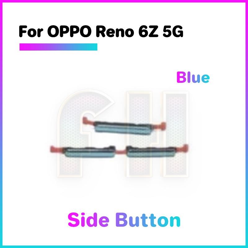 ปุ่มปรับระดับเสียงเปิดปิด Flex Out ปุ่มด้านข้างสําหรับ oppo reno 6z 5g สวิทช์เปิด OFF Key Mute Volume ปุ่มควบคุมริบบิ้น Flex สาย