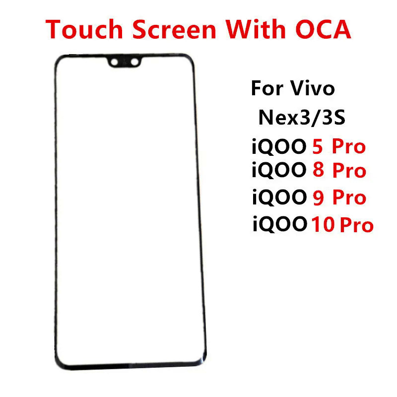 Nex3s 10Pro อะไหล่หน้าจอสัมผัส LCD ด้านนอก และ OCA แบบเปลี่ยน สําหรับ Vivo iQOO 10 9 8 5 Pro Nex 3 3S