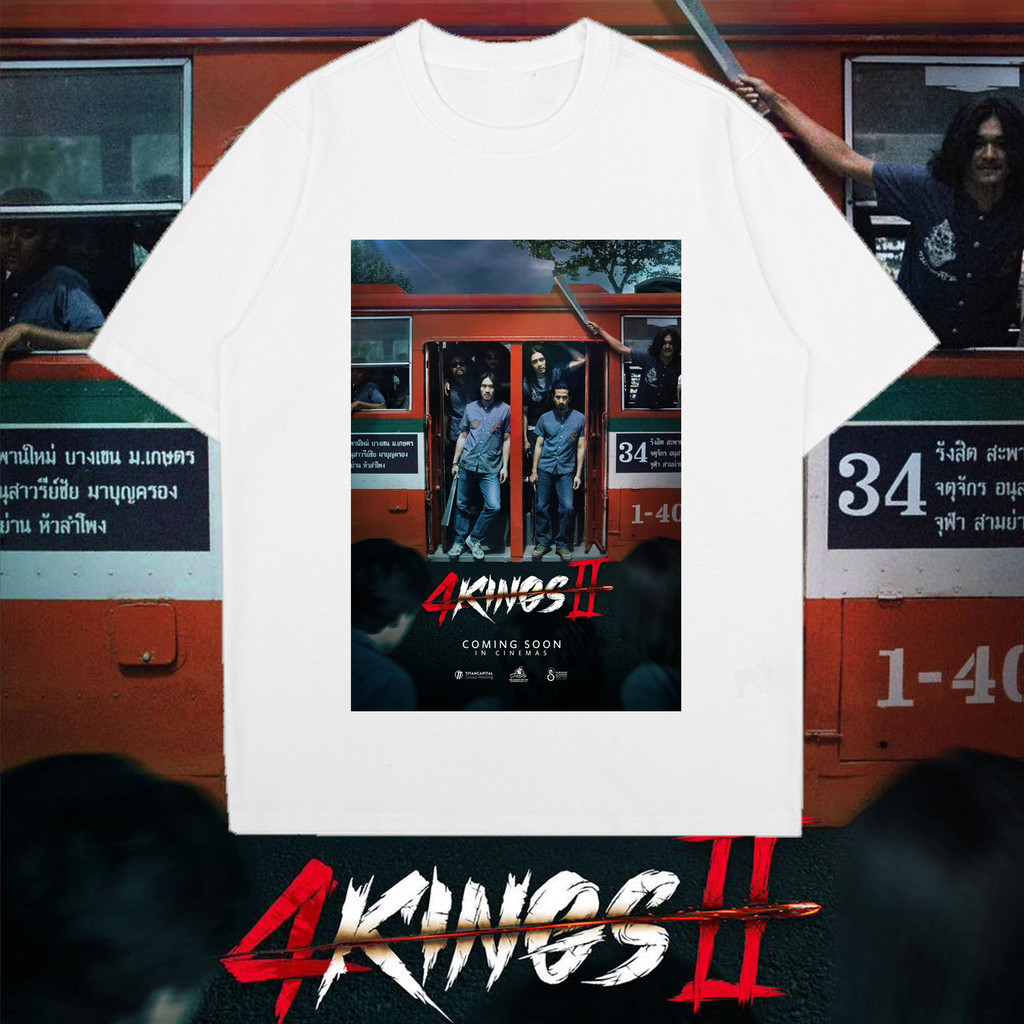 แฟชั่นผ้าฝ้ายแท้ 4kingอาชีวะยุค90 4kings2 กูมาเยือน เดือดกว่าที่เคยเจอขีดสุดของความบ้า ฉายแสงแอดเวนเ