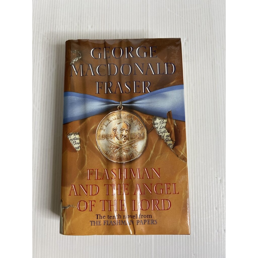 Flashman and the Angel of the Lord george macdonald fraser 1994 95-99% Hardcover