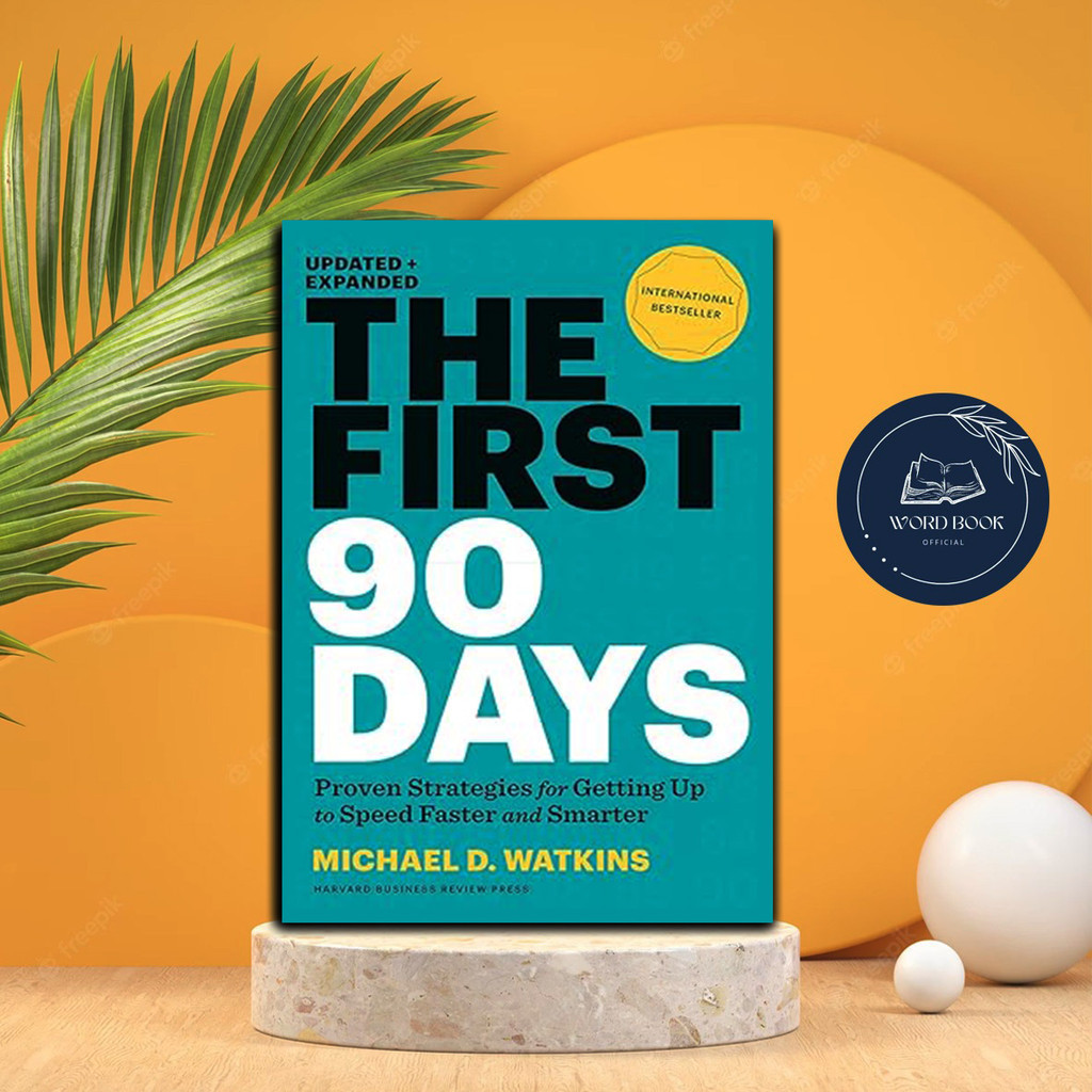 หนังสือ The First 90 Days จาก Michael D. วากิ้นส์