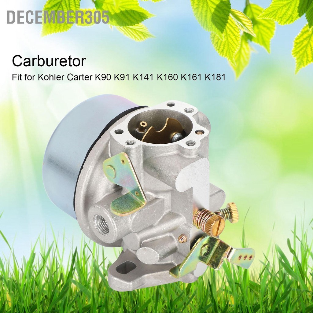 December305 คาร์บูเรเตอร์ Carb Assembly Fit สำหรับ Kohler Carter K90 K91 K141 K160 K161 K181 ชิ้นส่วนเครื่องตัดหญ้า