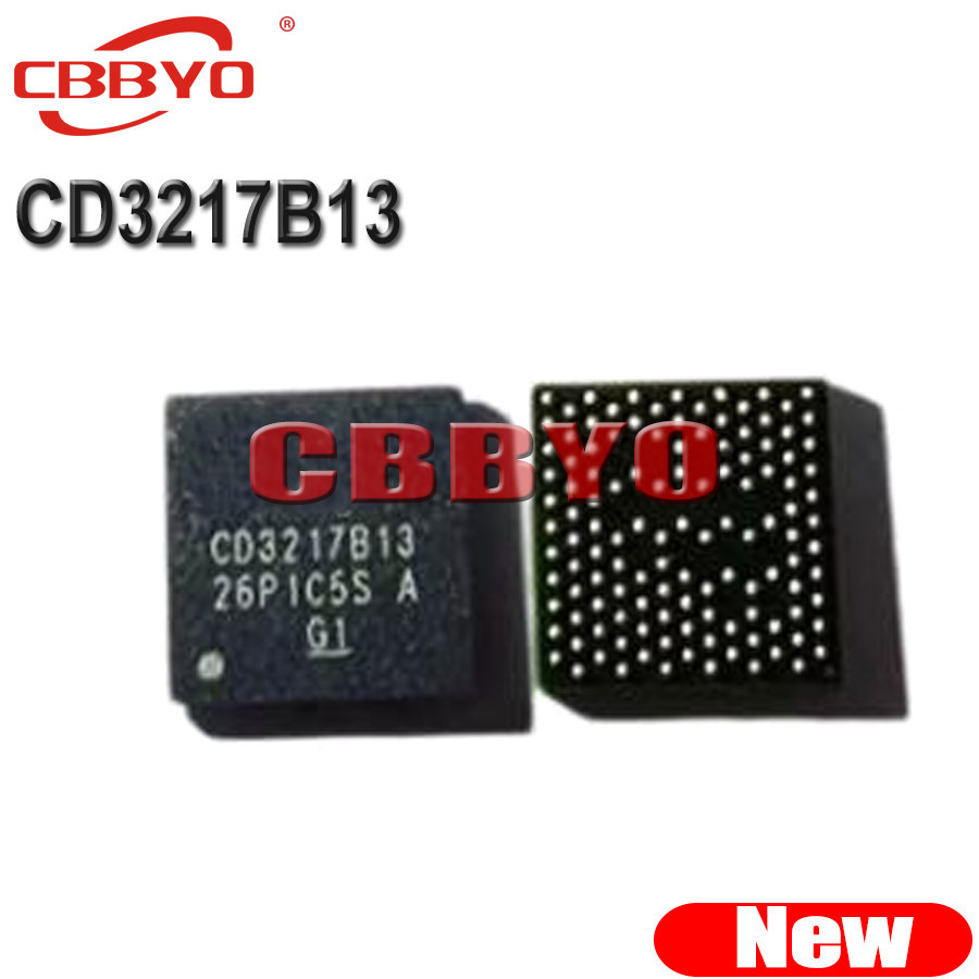 1 ชิ้นใหม่ล่าสุด CD3217B13 BGA Chipset