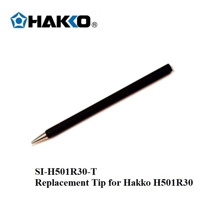 HAKKO SI-H501R30-T ปลายทดแทนสําหรับ Hakko H501R30