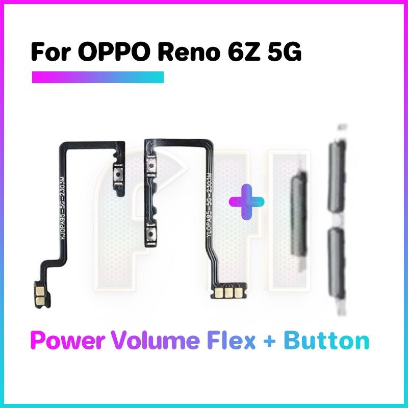 ปุ่มปรับระดับเสียงเปิดปิด Flex Out ปุ่มด้านข้างสําหรับ oppo reno 6z 5g สวิทช์เปิด OFF Key Mute Volume ปุ่มควบคุมริบบิ้น Flex สาย
