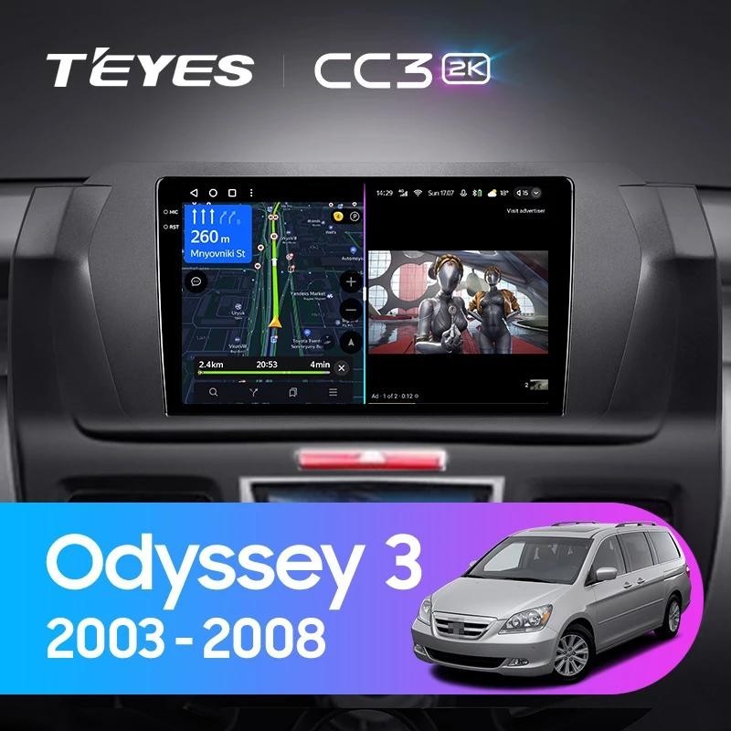 Teyes แผ่น dvd เครื่องเล่นมัลติมีเดีย วิทยุ CC3L CC3 2K สําหรับ Honda Odyssey 3 RL3 RL4 2003-2008 GPS Android 10 No 2din 2