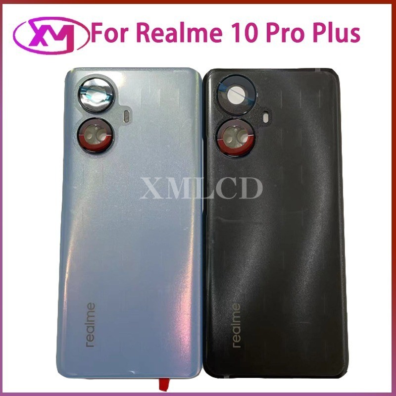 ฝาหลัง Realme 10 Pro Plus กระจกหลัง Battery Back Cover For Realme 10 Pro+ ฝาหลังพร้อมกระจกเลนส์กล้อง