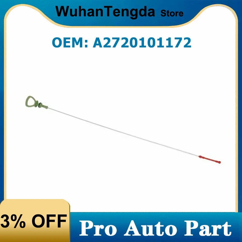 AOAUTO 2720101172   ไม้กันน้ำระดับน้ำมันเครื่อง 272 010 11 72 สำหรับ Mercedes Benz E-CLASS S-CLASS W