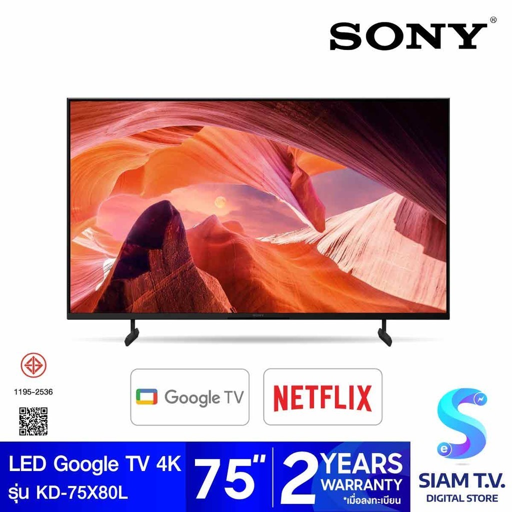 SONY Bravia LED Google TV 4K รุ่น KD-75X80L สมาร์ททีวี 75 นิ้ว X80L Series  HDR Processor โดย สยามทีวี by Siam T.V.