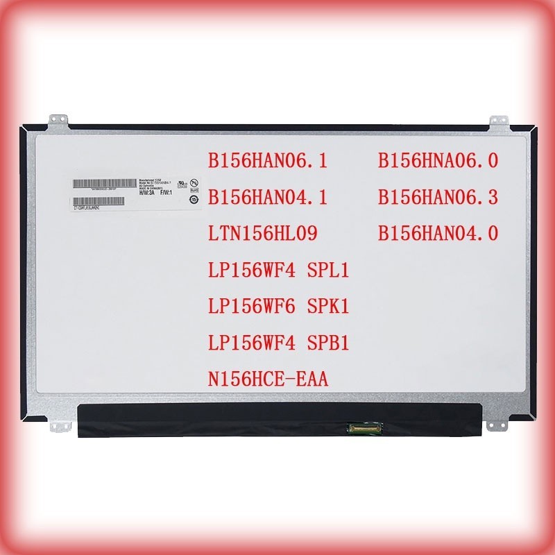 15.6 - นิ้ว 30 - pin B156HAN06.1 B156HAN04.1 LTN156HL09 LP156WF4 SPL1 LP156WF6 SPK1 N156HCE-EAA LCD 