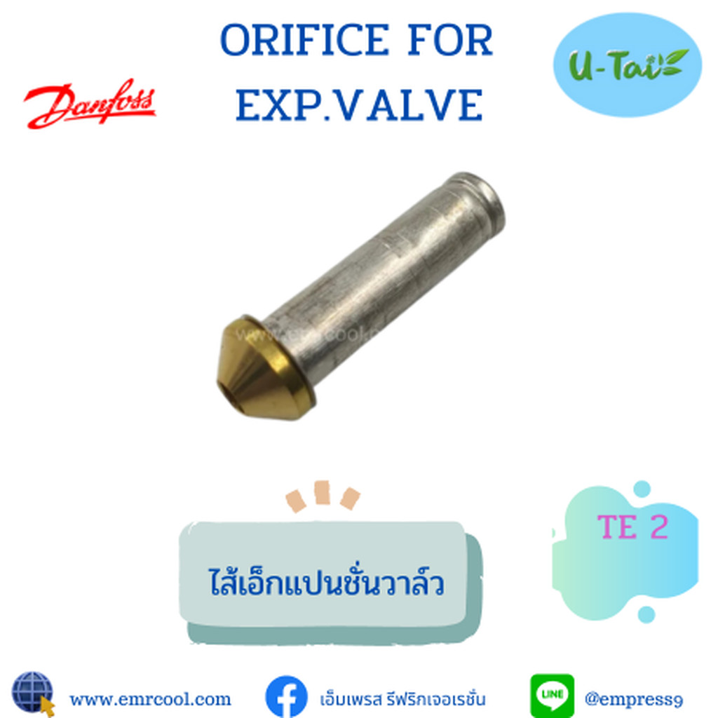 DANFOSS ORIFIC For/สำหรับเอ็กแปน TE2