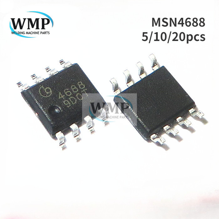 Msn4688 4688 SOP-8 ชิป IC สําหรับเครื ่ องเชื ่ อม Original ใหม ่