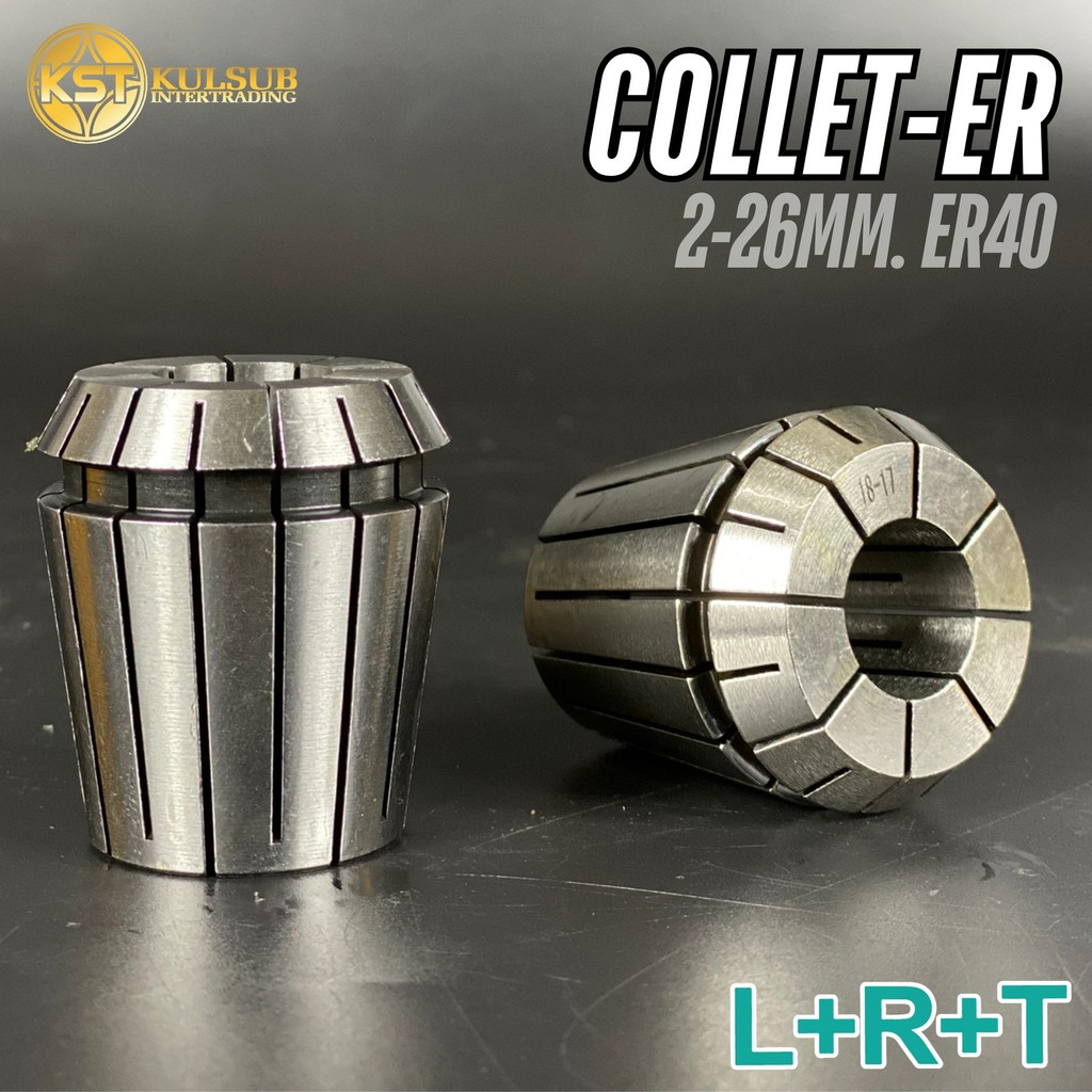LRT 26Collet ER40 ลูกคอลเลตER40 ขนาด 2-26mm.