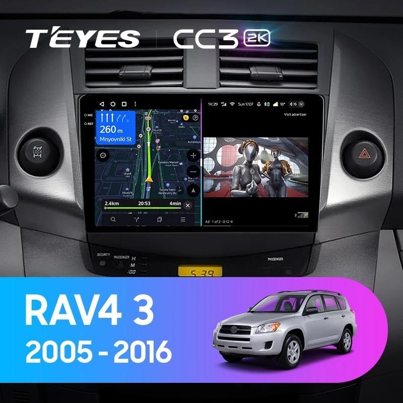Teyes แผ่น dvd เครื่องเล่นมัลติมีเดีย วิทยุ CC3L CC3 2K GPS Android 10 No 2din 2 din สําหรับ Toyota RAV4 3 XA30 2005-2016