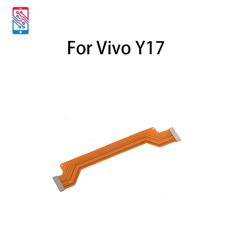 เมนบอร์ดเชื่อมต่อสายเคเบิ้ลอ่อน สําหรับ Vivo Y17