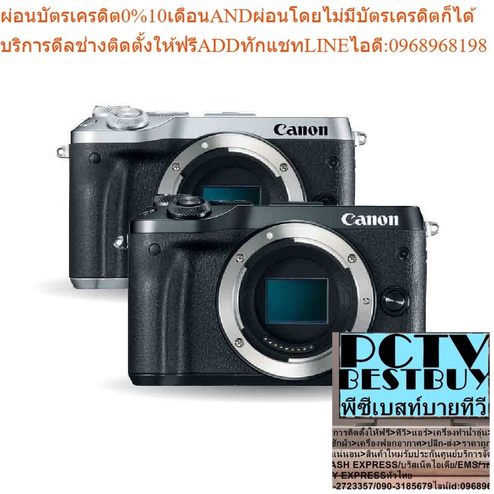 Canon EOS M6 Body กล้อง Mirrorless - ประกันศูนย์