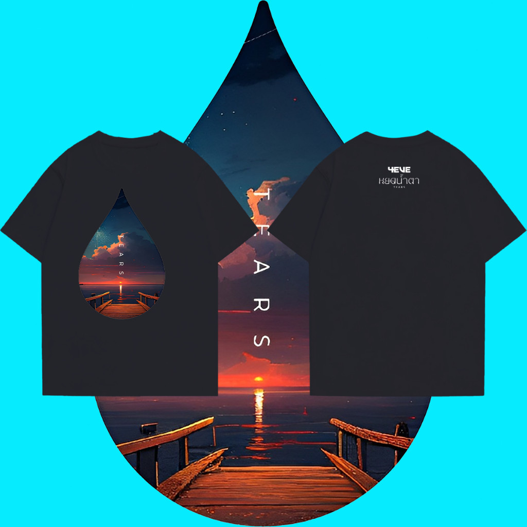 เสื้อยืด 4EVE น้ำตาพิมพ์เสื้อยืดแขนสั้นสำหรับผู้ชายและผู้หญิง