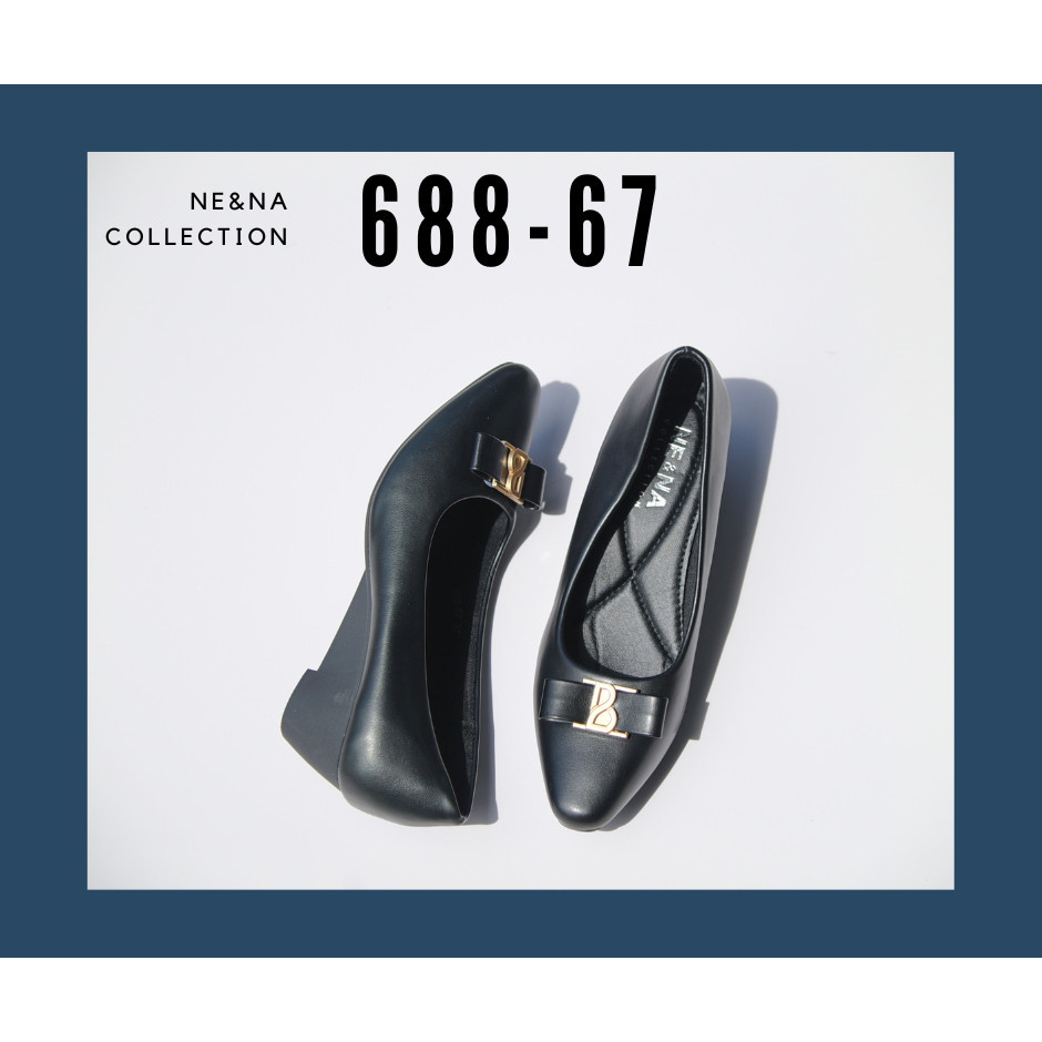 รองเท้าใส่ออกงาน รองเท้าเเฟชั่นผู้หญิงเเบบคัชชูส้นสูง No. 688-67 NE&amp;NA Collection Shoes