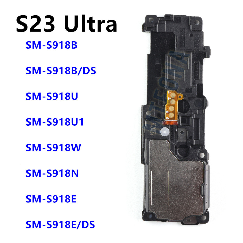 ลําโพงสําหรับ Samsung Galaxy S23 Ultra SM-S918B S918 S918U S918E ลําโพง Loud Buzzer Ringer โมดูลเสีย