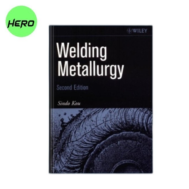 การเชื่อม Metallurgy โดย Sindo Kou