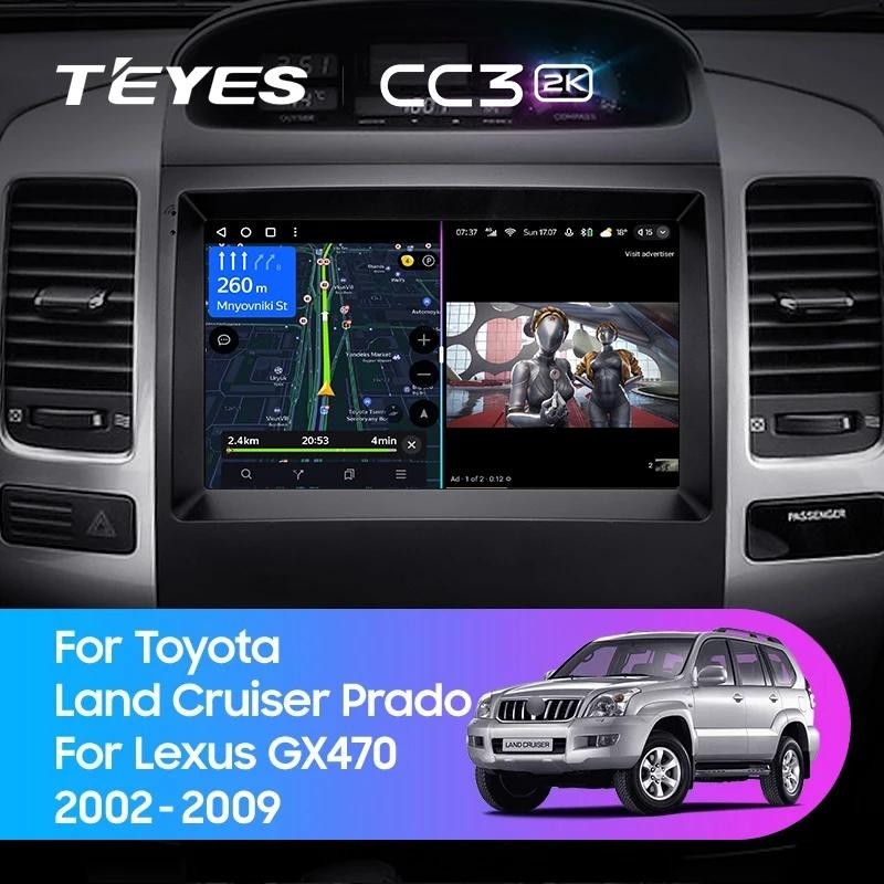 Teyes CC3L CC3 2K เครื่องเล่นมัลติมีเดีย วิทยุ นําทาง GPS ระบบแอนดรอยด์ 10 No 2din 2 din dvd สําหรับ Toyota Land Cruiser Prado 120 Lexus GX470 GX470J120 2002-2009