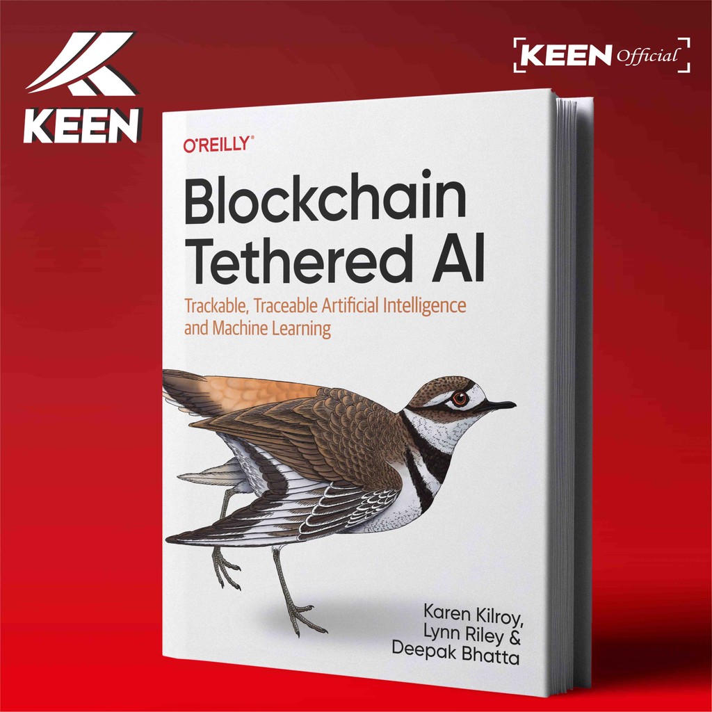 Blockchain Tethered AI - Karen Kilroy, Lynn Riley, Deepak Bhatta