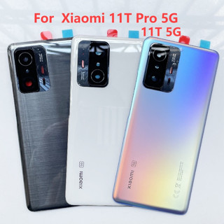 สําหรับ Xiaomi 11T Pro 5G ฝาหลังแบตเตอรี่เคสประตูเปลี่ยนฝาคร…