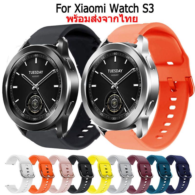 สายนาฬิกา สําหรับXiaomi สายนาฬิกาข้อมือยางซิลิโคน สําหรับ  xiaomi Watch S3 Smart Watch สมาร์ทวอทช์