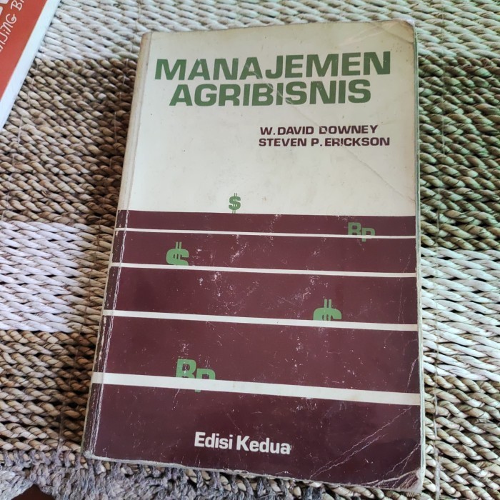 AGRIBUSINES MANAGEMENT - W DAVID DOWNEY STEVEN P ERICKSON เดิม
