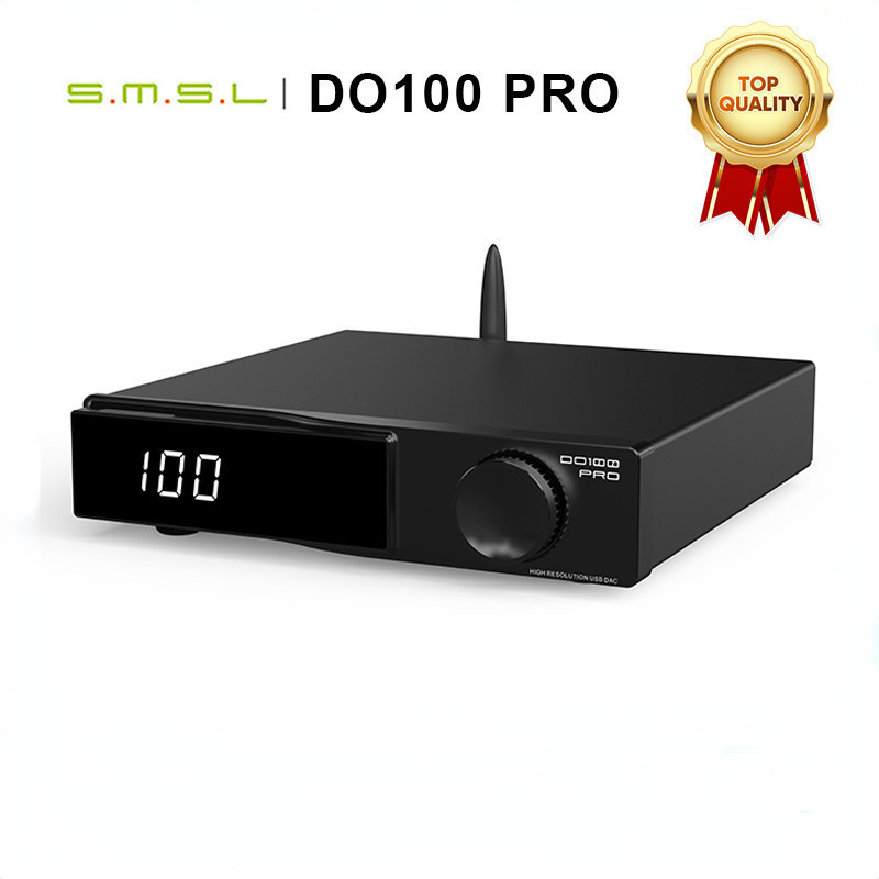 Smsl DO100 Pro Hi-Res MQA DAC เครื่องถอดรหัสดิจิทัล บลูทูธ 5.1 DSD512 OPA1612 HDMI-ARC ปลายสูง DAC ส