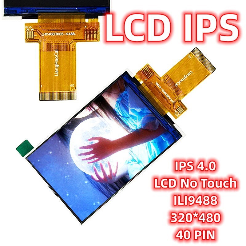Factory 4.0 Inch IPS LCD No Touch ILI9488 diy Consumption Electronic 40pin 320*480 Professional Acce