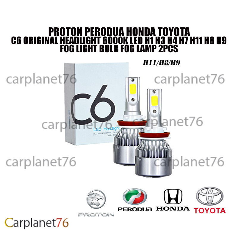 PROTON PERODUA HONDA TOYOTA C6 HEADLIGHT 6000K LED H1 H3 H4 H7 H11 H8 H9 FOG LIGHT หลอดไฟหมอก 2PCS