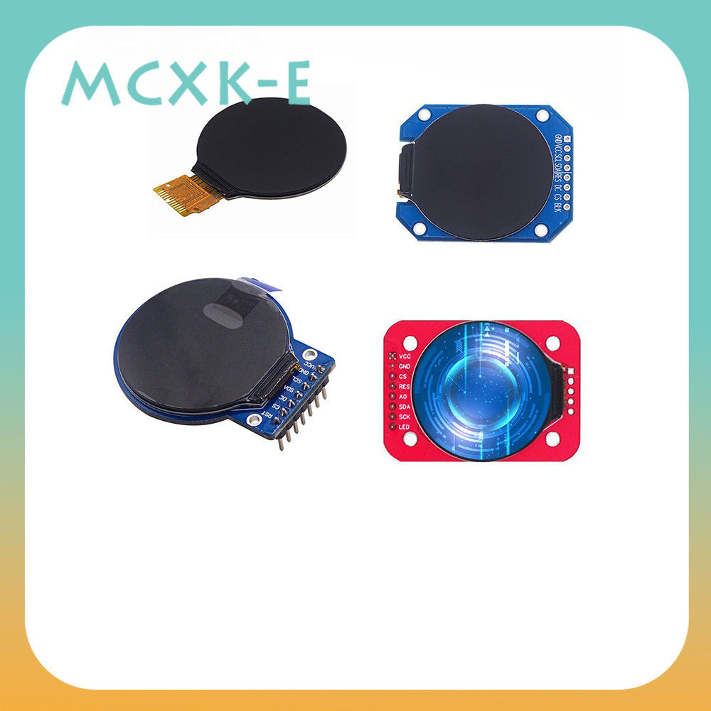 Mcxk-e โมดูลหน้าจอ TFT 1.28 นิ้ว TFT LCD RGB 240*240 GC9A01 ไดรเวอร์ 4 สาย SPI อินเตอร์เฟซ 240x240 PCB สําหรับ Arduino solderless