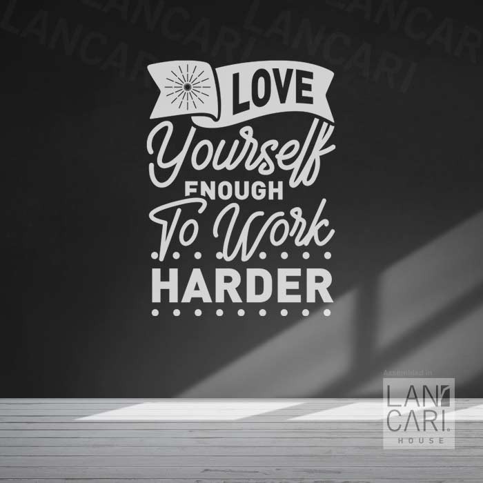 สติกเกอร์ Love Youself Work Harder สําหรับตกแต่งหน้าต่าง ผนัง
