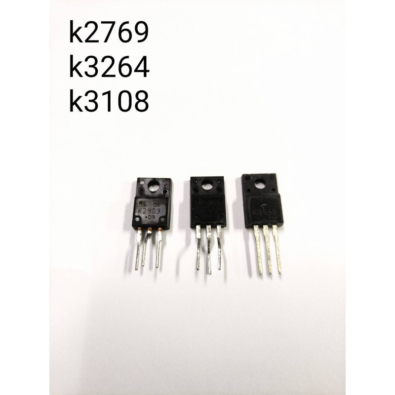 2sk2769 k3264 k3108 k2903 k3532 k3565 แท้ทรานซิเตอร์ ไอซี IC ของใหม่
