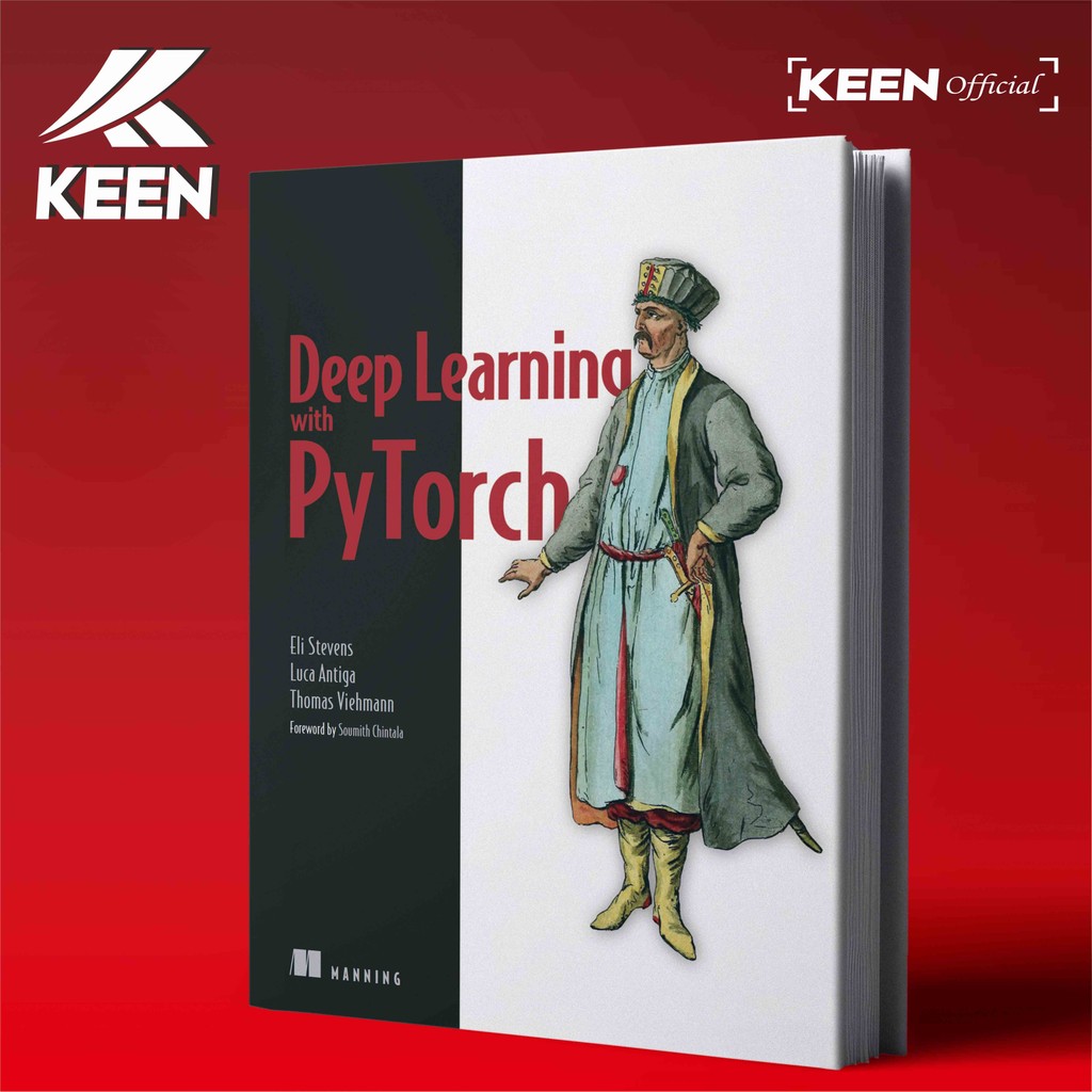 การเรียนรู้ล้ําลึกด้วย Pytorch (Eli Steevens, Luca Antiga, Thomas Viehmann)