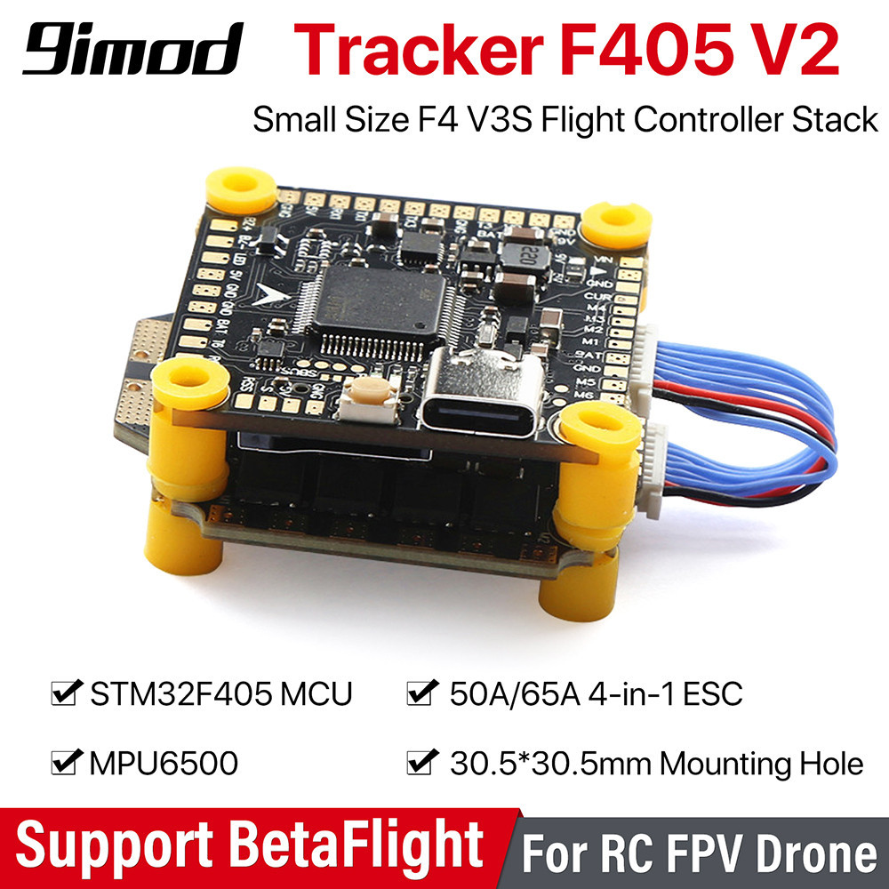 9imod Tracker F405 V2 F4 V3S ตัวควบคุมการบิน FC รองรับ BetaFlight 50A / 65A ESC