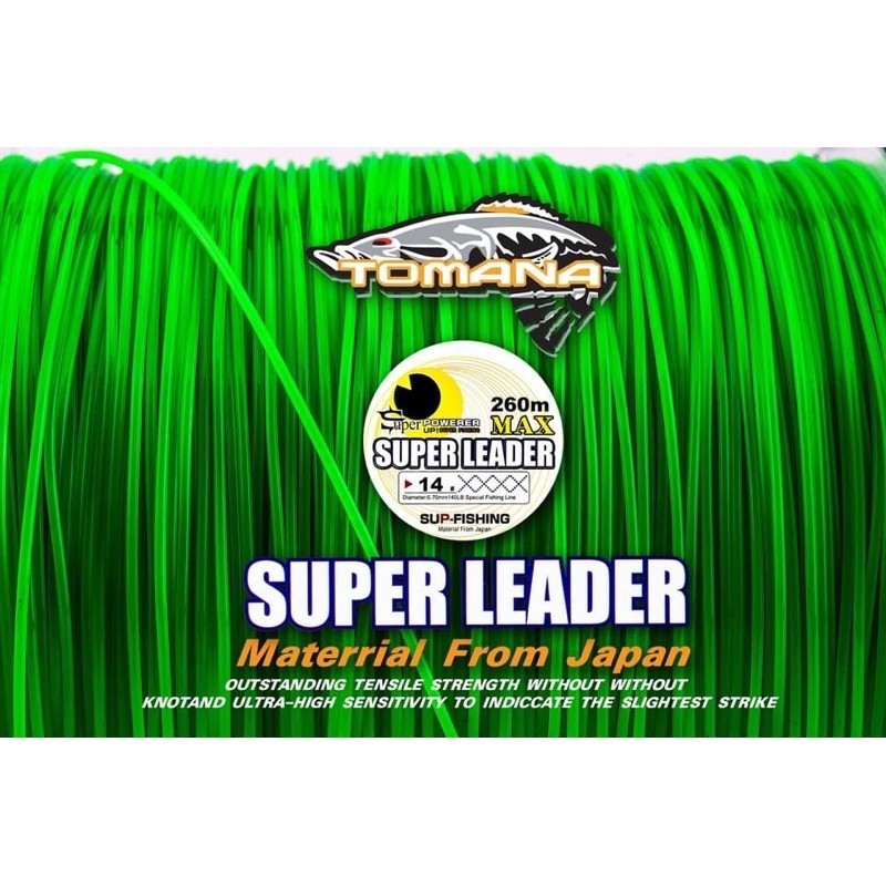อุปกรณ์ตกปลา สายเอ็นโหลด_TOMANA_SUPER_LEADER  SUPER POWERER UP! SUPER FISHING
