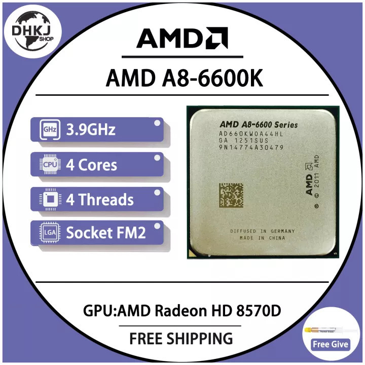 AMD A8-Series A8 6600K A8 6600 3.9GHz Quad-Core CPU โปรเซสเซอร์ AD660KWOA44HL ซ็อกเก็ต FM2